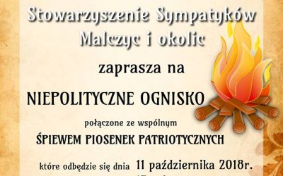 Stowarzyszenie Sympatyków Malczyc i okolic zaprasza na Niepolityczne Ognisko
