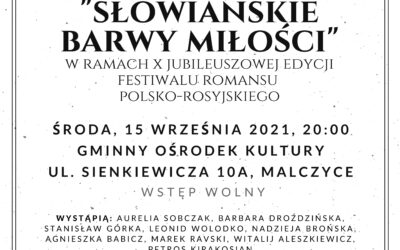Koncert „Słowiańskie Barwy Miłości” w Malczycach!