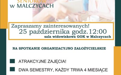 Uniwersytet Seniorów w Malczycach – Zapraszamy na spotkanie organizacyjne!