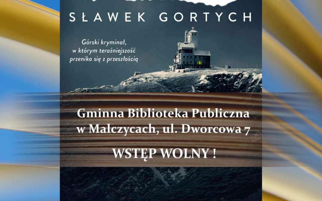 Spotkanie autorskie – Sławek Gortych