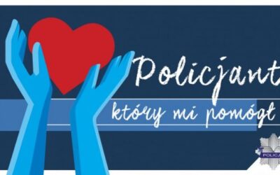 Ogólnopolski konkurs „Policjant, który mi pomógł”