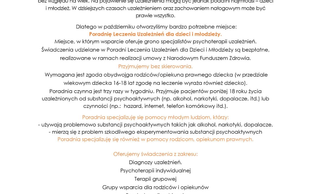 Informujemy o uruchomieniu Poradni Leczenia Uzależnień dla Dzieci i Młodzieży przy alei Konstytucji 3 Maja 7 w Środzie Śląskiej