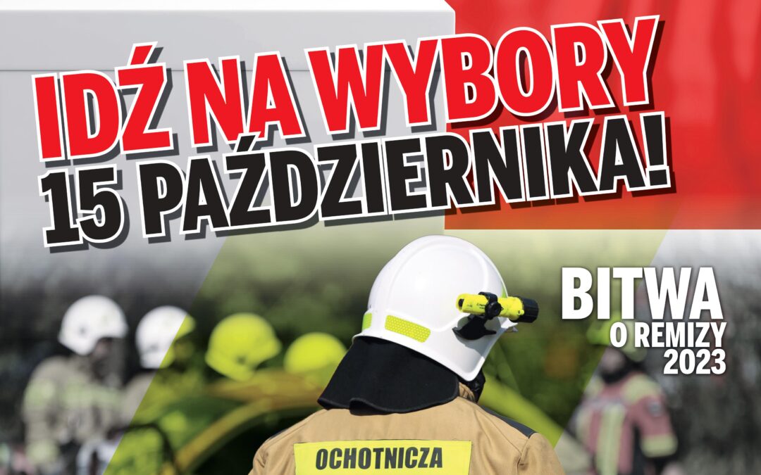 1 milion dotacji dla OSP za największą frekwencję wyborczą w naszym powiecie