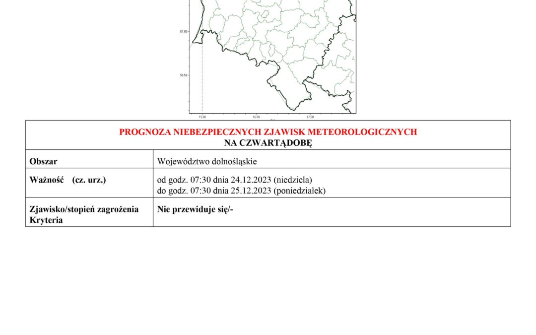 PROGNOZA NIEBEZPIECZNYCH ZJAWISK METEOROLOGICZNYCH NA CZWARTĄ DOBĘ